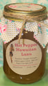 Hot Pepper Hawaiin Laua